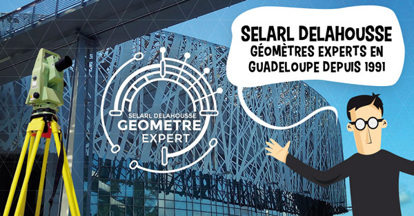 site internet SELARL DELAHOUSSE - Géomètre expert Guadeloupe